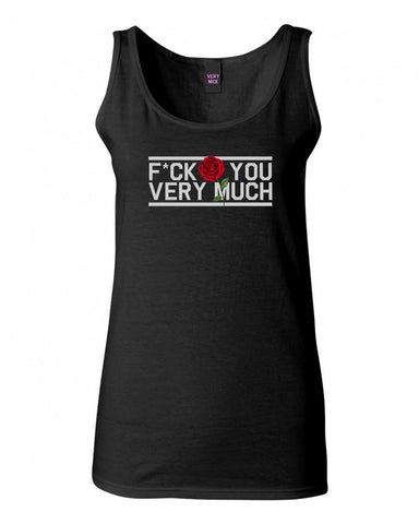 Fck You Very Much Tank Top by Very Nice Clothing