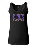 Girls Forever Tank Top by Very Nice Clothing