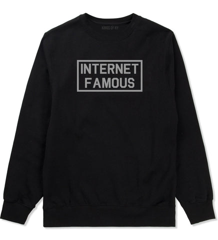 Internet Famous Crewneck Sweatshirt by Very Nice Clothing