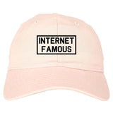 Internet Famous Dad Hat by Very Nice Clothing
