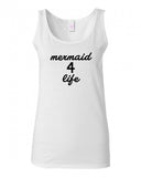 Mermaid 4 Life Tank Top by Very Nice Clothing