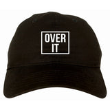 Over It Dad Hat by Very Nice Clothing