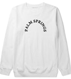 Palm Springs Crewneck Sweatshirt by Very Nice Clothing