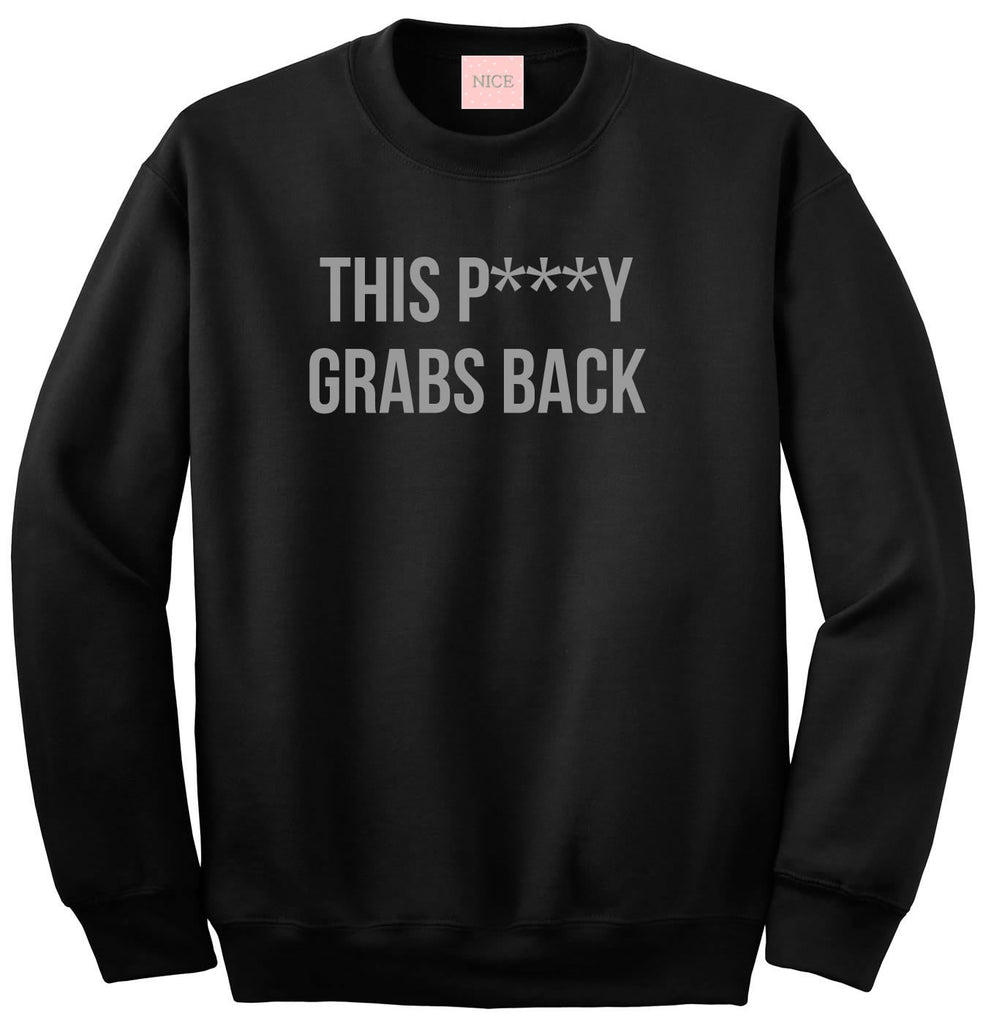 This Py Grabs Back Crewneck Sweatshirt by Very Nice Clothing