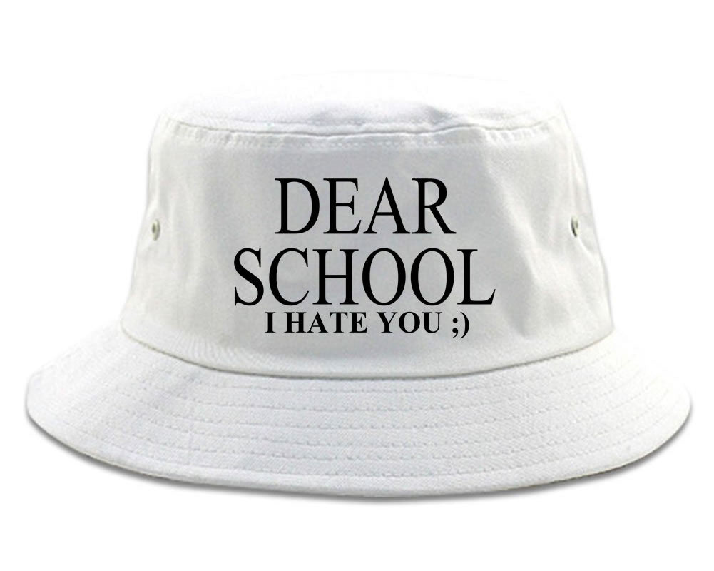 Very Nice Dear School I Hate You Black Bucket Hat