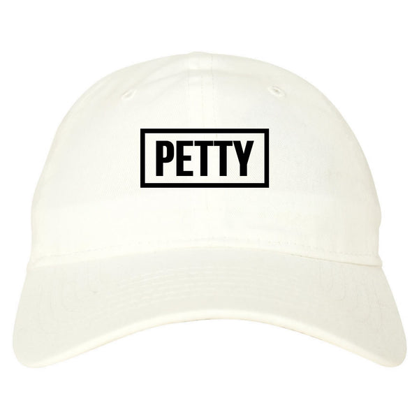 Petty Dad Hat by Very Nice Clothing