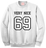Very Nice 69 Team Crewneck Sweatshirt by Very Nice Clothing
