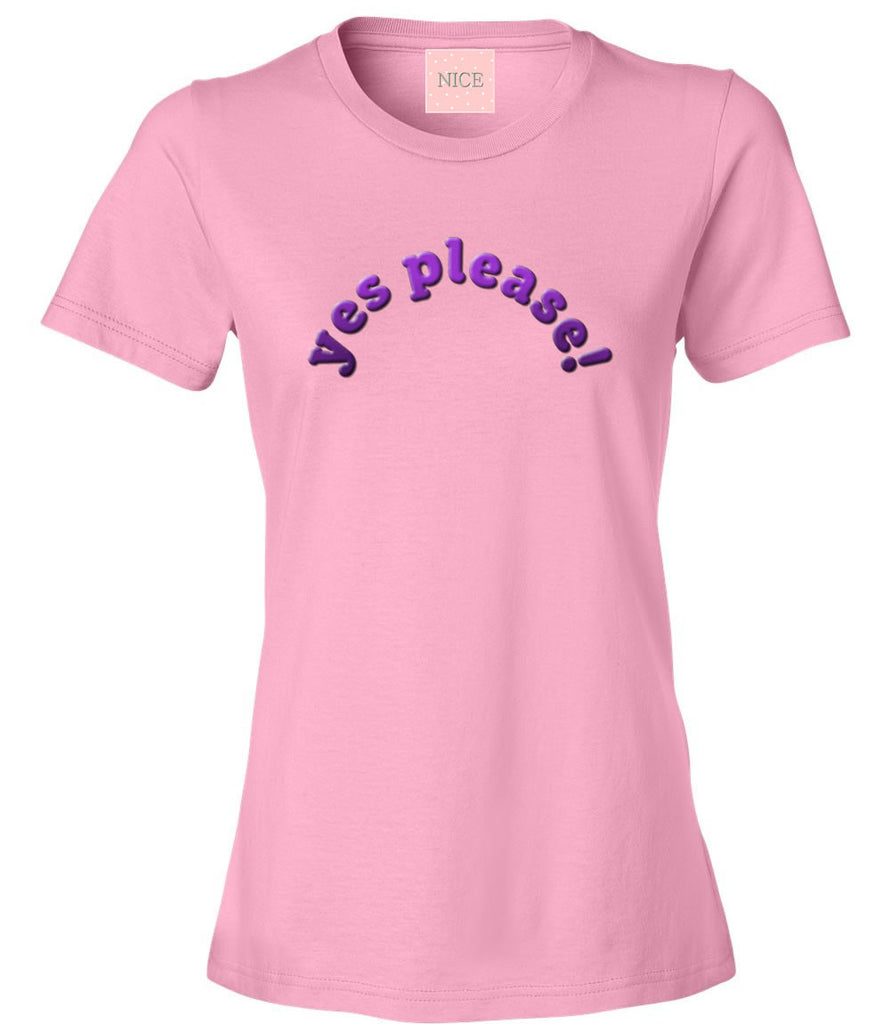 Very Nice Yes Please Boyfriend Womens T-Shirt Tee White