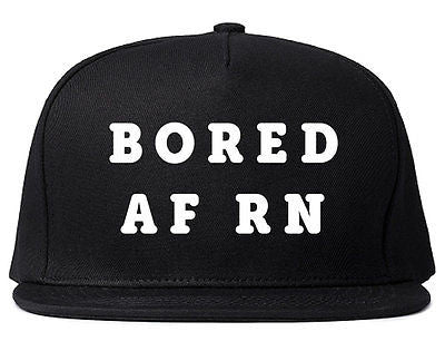 Very Nice Bored AF RN Black Snapback Hat