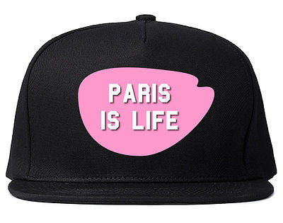Very Nice Paris Is Life France Black Snapback Hat
