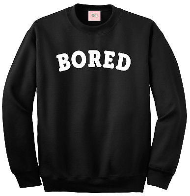 Very Nice Bored Lazy Boyfriend Crewneck Sweatshirt