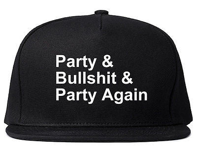 Very Nice Party and Bullshit Black Snapback Hat