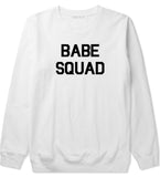 Babe Squad Crewneck Sweatshirt by Very Nice Clothing