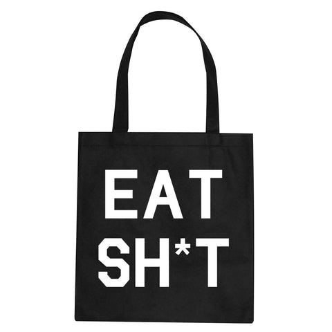 Eat Sht Rainbow Tote Bag by Very Nice Clothing