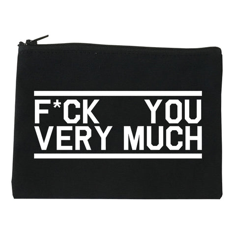 Fck You Very Much Cosmetic Makeup Bag by Very Nice Clothing
