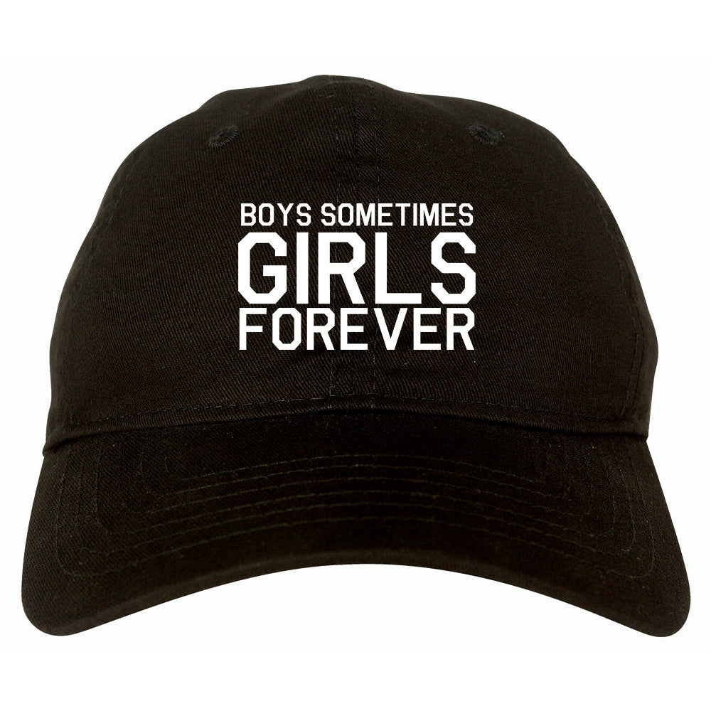 Girls Forever Dad Hat by Very Nice Clothing