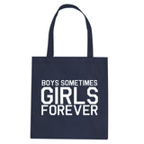 Girls Forever Tote Bag by Very Nice Clothing