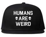 Humans Are Weird Alien Snapback Hat by Very Nice Clothing