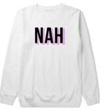Nah 3D Crewneck Sweatshirt by Very Nice Clothing