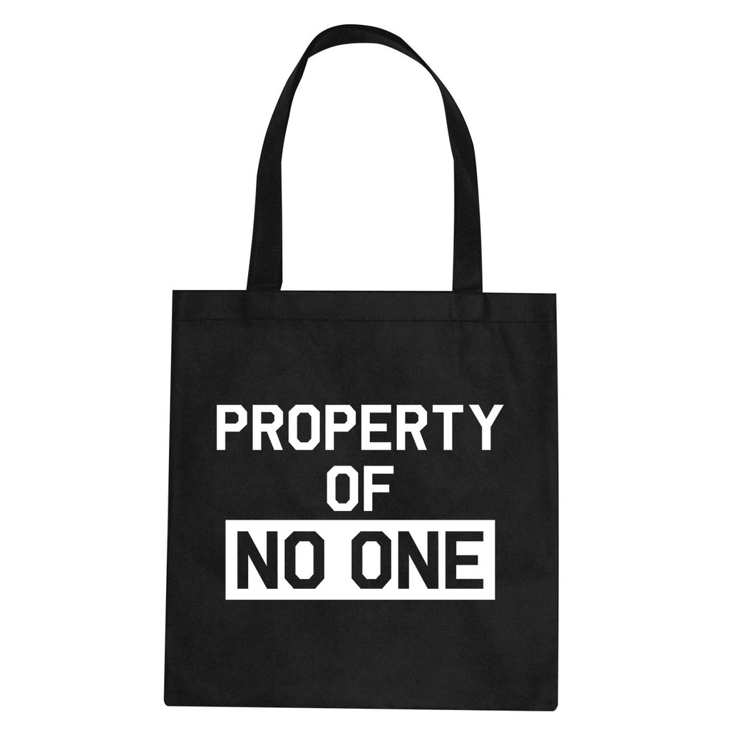 Property Of No One Tote Bag by Very Nice Clothing