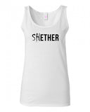 Shether Diss Tank Top by Very Nice Clothing