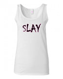 Slay Pink Tank Top by Very Nice Clothing