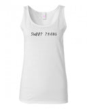 Sweet Thang Tank Top by Very Nice Clothing