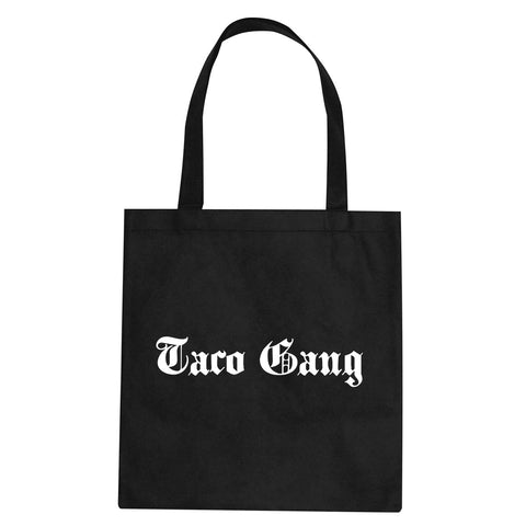 Taco Gang Tote Bag by Very Nice Clothing