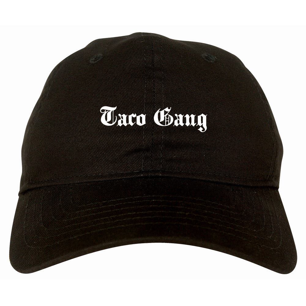 Taco Gang Dad Hat by Very Nice Clothing