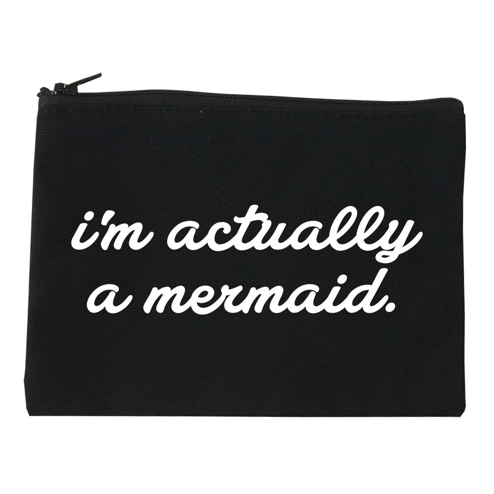 I'm Actually A Mermaid Makeup Bag by Very Nice Clothing
