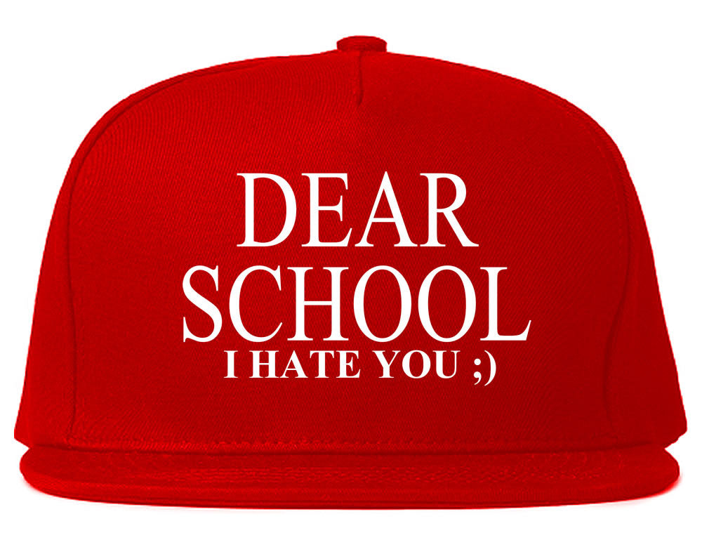 Very Nice Dear School I Hate You Black Snapback Hat Red