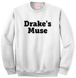 Drake's Muse Sweatshirt by Very Nice Clothing