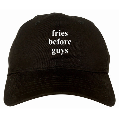 Fries Before Guys Dad Hat in Black