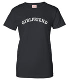 Very Nice Girlfriend Gf Bff Boyfriend Womens T-Shirt Tee