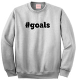 Hashtag Goals Sweatshirt by Very Nice Clothing