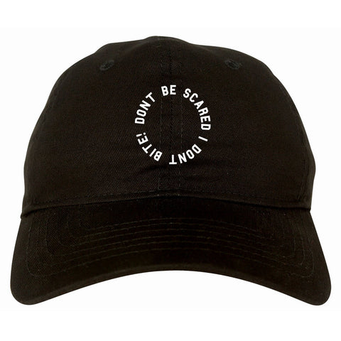 Don't Be Scared I Don't Bite Racoons Dad Hat by Very Nice Clothing