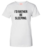 I'd Rather Be Sleeping T-Shirt by Very Nice Clothing