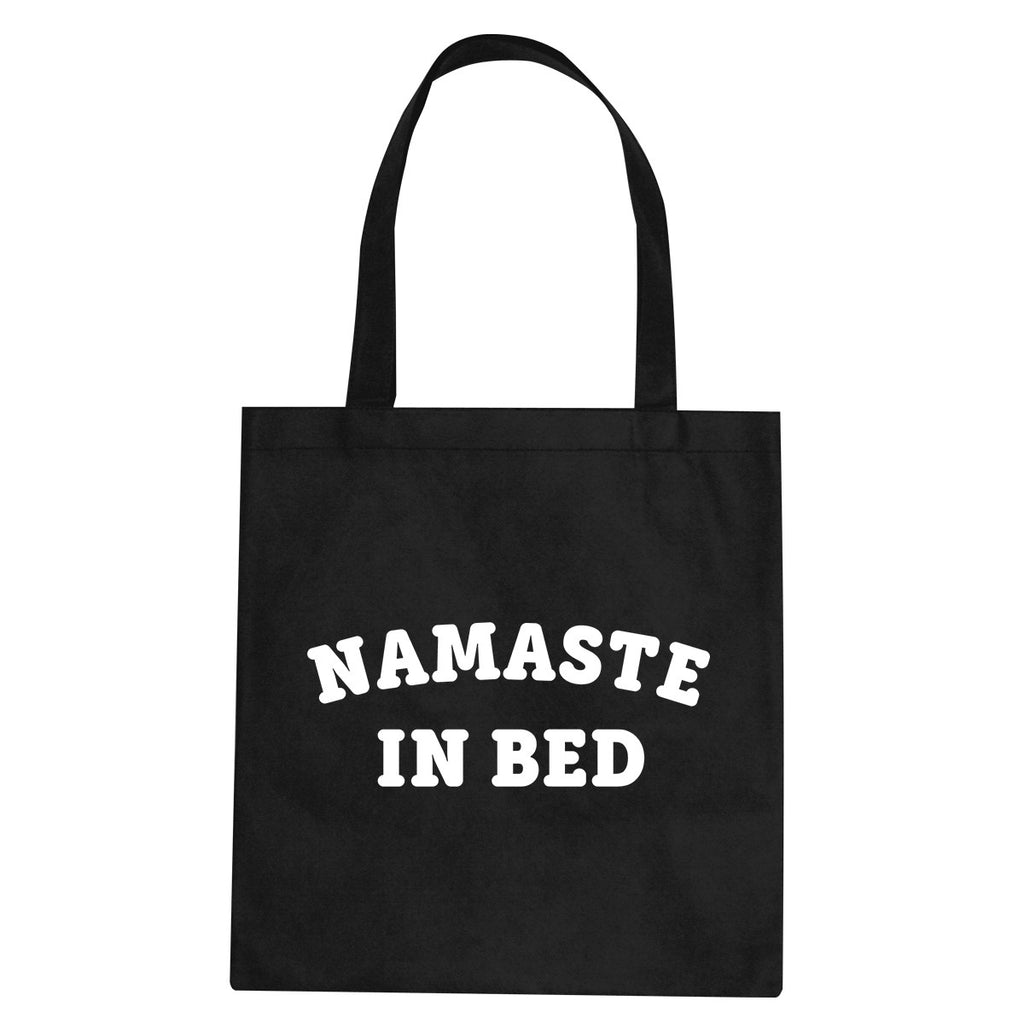 Namaste In Bed Tote Bag by Very Nice Clothing