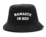 Namaste In Bed Bucket Hat by Very Nice Clothing