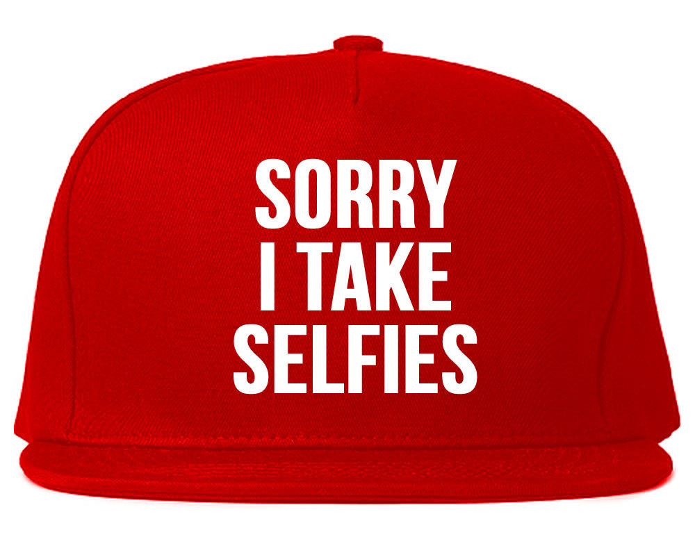 Very Nice Sorry I Take Selfies Kim Black Snapback Hat Red