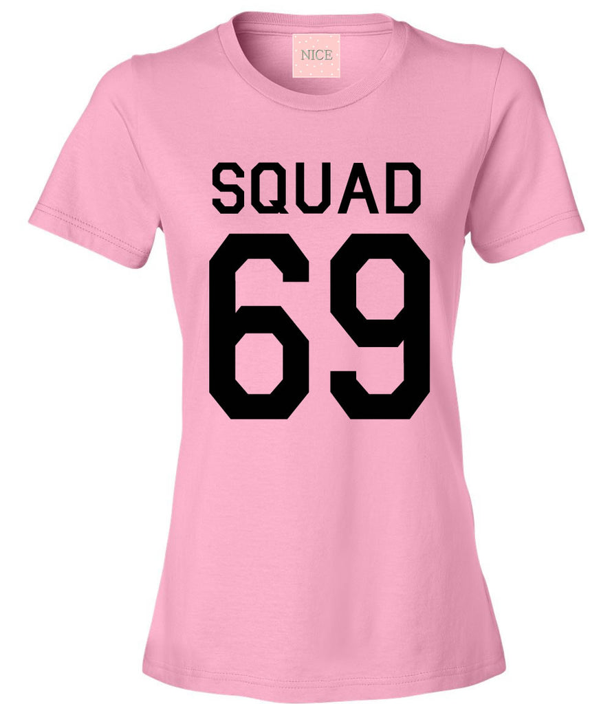 Very Nice Squad 69 Team Jersey Womens T-Shirt Tee White