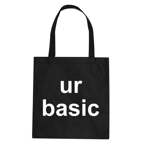 Ur Basic Tote Bag by Very Nice Clothing