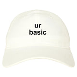 Ur Basic Dad Hat by Very Nice Clothing